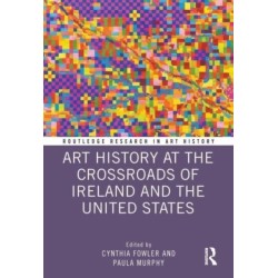 Art History at the Crossroads of Ireland and the United States