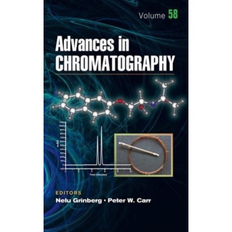 Advances in Chromatography: Volume 58