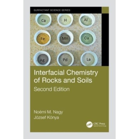 Interfacial Chemistry of Rocks and Soils