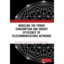 Modeling the Power Consumption and Energy Efficiency of Telecommunications Networks