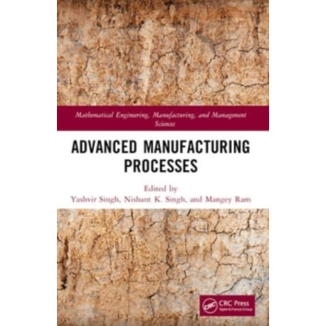 Advanced Manufacturing Processes