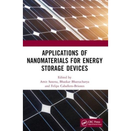 Applications of Nanomaterials for Energy Storage Devices