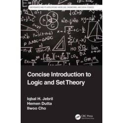 Concise Introduction to Logic and Set Theory