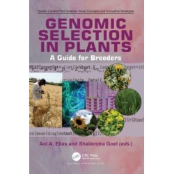 Genomic Selection in Plants: A Guide for Breeders
