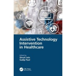Assistive Technology Intervention in Healthcare