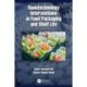 Nanotechnology Interventions in Food Packaging and Shelf Life