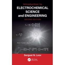 Introduction to Electrochemical Science and Engineering