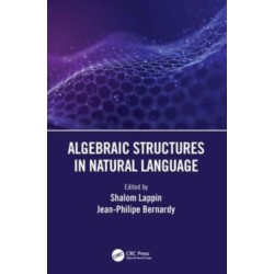 Algebraic Structures in Natural Language