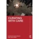 Curating with Care