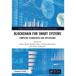 Blockchain for Smart Systems: Computing Technologies and Applications
