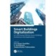 Smart Buildings Digitalization: IoT and Energy Efficient Smart Buildings Architecture and Applications