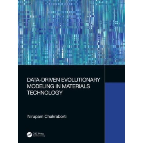 Data-Driven Evolutionary Modeling in Materials Technology