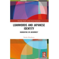 Loanwords and Japanese Identity: Inundating or Absorbed?