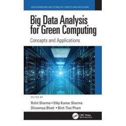 Big Data Analysis for Green Computing: Concepts and Applications