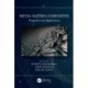 Metal Matrix Composites: Properties and Applications