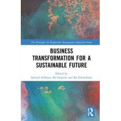 Business Transformation for a Sustainable Future