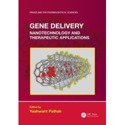 Gene Delivery: Nanotechnology and Therapeutic Applications