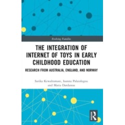 The Integration of Internet of Toys in Early Childhood Education: Research from Australia, England, and Norway