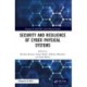 Security and Resilience of Cyber Physical Systems