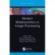 Modern Metaheuristics in Image Processing