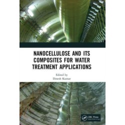 Nanocellulose and Its Composites for Water Treatment Applications