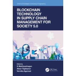 Blockchain Technology in Supply Chain Management for Society 5.0