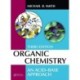 Organic Chemistry: An Acid-Base Approach, Third Edition