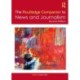 The Routledge Companion to News and Journalism