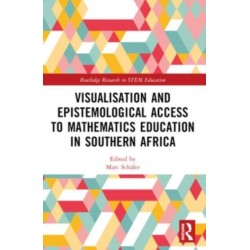Visualisation and Epistemological Access to Mathematics Education in Southern Africa