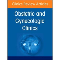Addressing Mental Health in Obstetrics and Gynecology, An Issue of Obstetrics and Gynecology Clinics