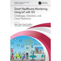 Smart Healthcare Monitoring Using IoT with 5G: Challenges, Directions, and Future Predictions