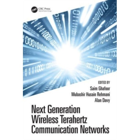 Next Generation Wireless Terahertz Communication Networks