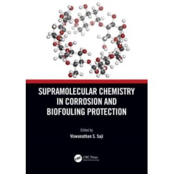 Supramolecular Chemistry in Corrosion and Biofouling Protection