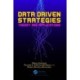 Data Driven Strategies: Theory and Applications