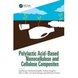 Polylactic Acid-Based Nanocellulose and Cellulose Composites