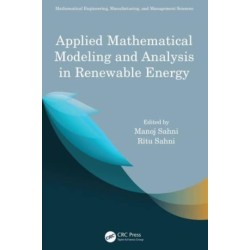 Applied Mathematical Modeling and Analysis in Renewable Energy