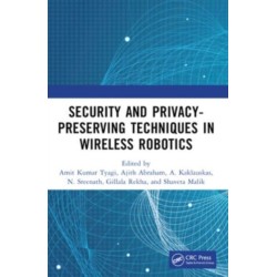 Security and Privacy-Preserving Techniques in Wireless Robotics