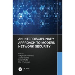An Interdisciplinary Approach to Modern Network Security
