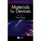 Materials for Devices