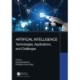 Artificial Intelligence: Technologies, Applications, and Challenges