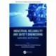 Industrial Reliability and Safety Engineering: Applications and Practices