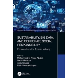Sustainability, Big Data, and Corporate Social Responsibility: Evidence from the Tourism Industry