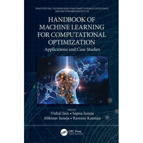 Handbook of Machine Learning for Computational Optimization: Applications and Case Studies