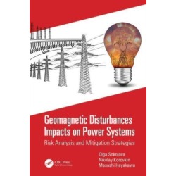 Geomagnetic Disturbances Impacts on Power Systems: Risk Analysis and Mitigation Strategies