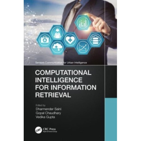 Computational Intelligence for Information Retrieval