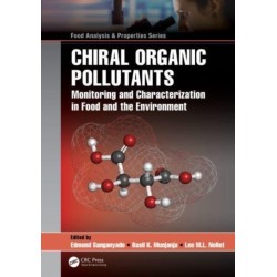 Chiral Organic Pollutants: Monitoring and Characterization in Food and the Environment