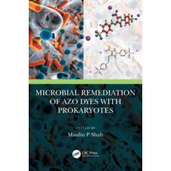 Microbial Remediation of Azo Dyes with Prokaryotes