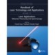 Handbook of Laser Technology and Applications: Lasers Applications: Materials Processing and Spectroscopy (Volume Three)