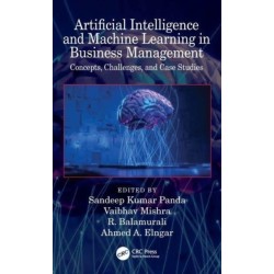 Artificial Intelligence and Machine Learning in Business Management: Concepts, Challenges, and Case Studies