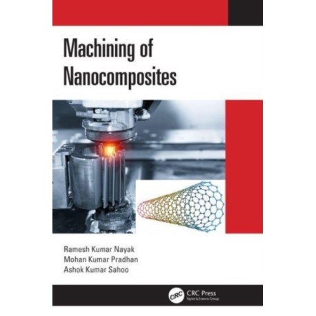 Machining of Nanocomposites